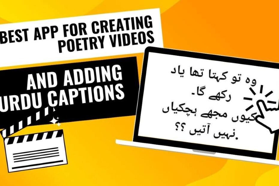 Best App For Creating Poetry Videos And Adding Urdu Captions.
